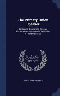 bokomslag Primary Union Speaker