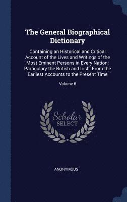 The General Biographical Dictionary 1