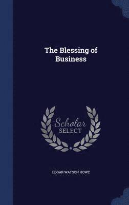 The Blessing of Business 1