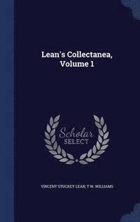 bokomslag Lean's Collectanea, Volume 1