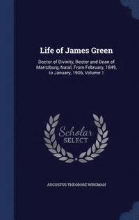 bokomslag Life of James Green