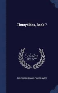 bokomslag Thucydides, Book 7
