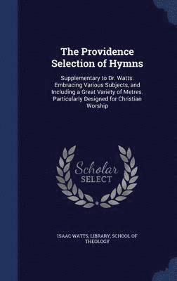 The Providence Selection of Hymns 1