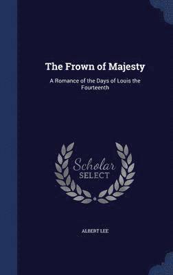 bokomslag Frown of Majesty