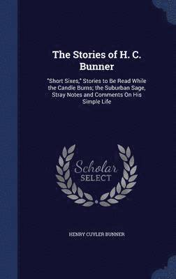 bokomslag The Stories of H. C. Bunner