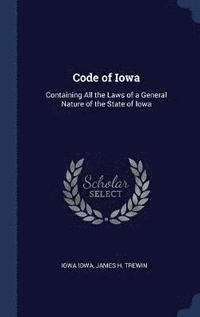 bokomslag Code of Iowa