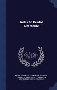 bokomslag Index to Dental Literature