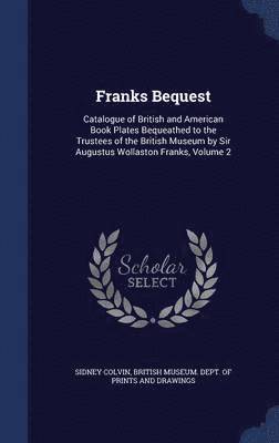 Franks Bequest 1