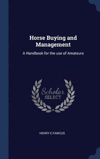 bokomslag Horse Buying and Management