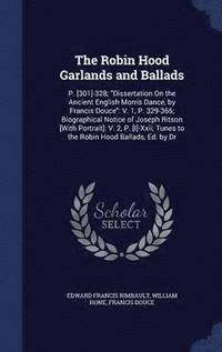 bokomslag The Robin Hood Garlands and Ballads