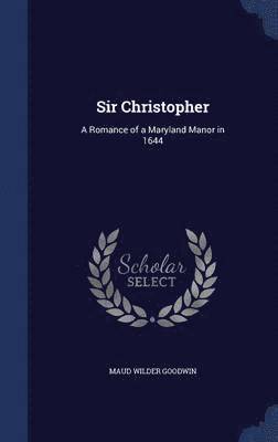 Sir Christopher 1