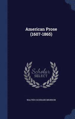 American Prose (1607-1865) 1