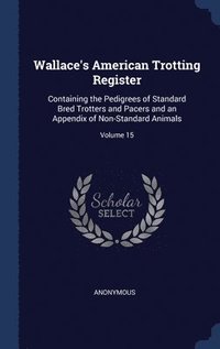 bokomslag Wallace's American Trotting Register