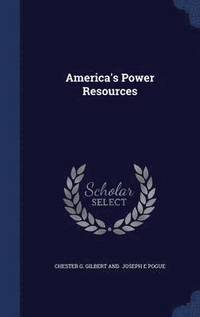 bokomslag America's Power Resources