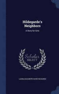 bokomslag Hildegarde's Neighbors