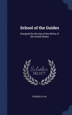 School of the Guides 1