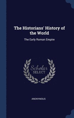 bokomslag The Historians' History of the World