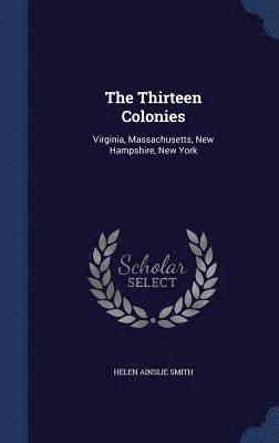bokomslag Thirteen Colonies