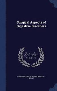 bokomslag Surgical Aspects of Digestive Disorders
