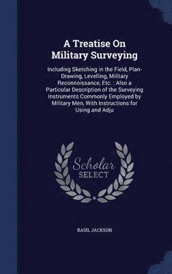 bokomslag Treatise On Military Surveying