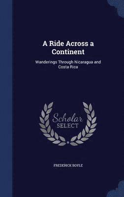 bokomslag Ride Across a Continent