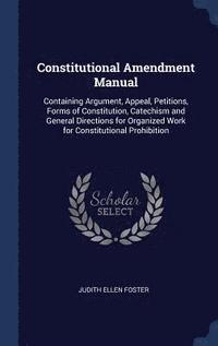 bokomslag Constitutional Amendment Manual