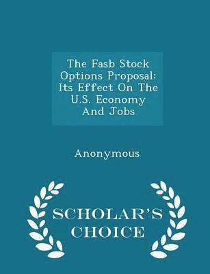 bokomslag The FASB Stock Options Proposal