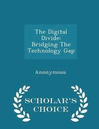 bokomslag The Digital Divide