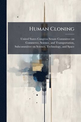 Human Cloning, Häftad
