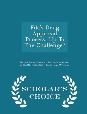 bokomslag Fda's Drug Approval Process