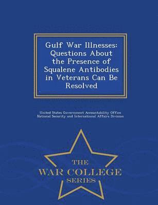 bokomslag Gulf War Illnesses