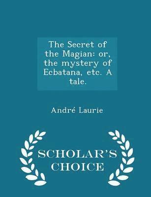 Secret of the Magian