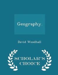 bokomslag Geography. - Scholar's Choice Edition