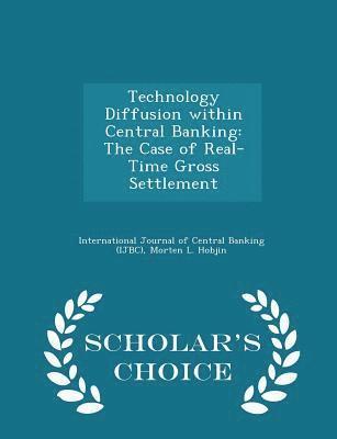 Technology Diffusion Within Central Banking