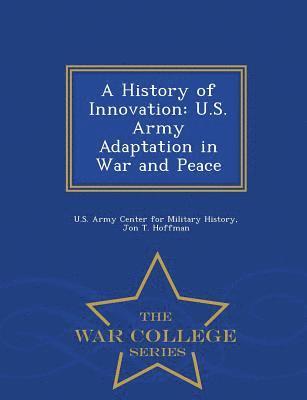 Jon T Hoffman, Jon T. Hoffman, U. S. Army Center For Military History - History of Innovation, Häftad