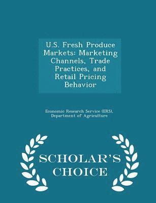 bokomslag U.S. Fresh Produce Markets