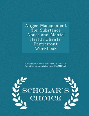 bokomslag Anger Management for Substance Abuse and Mental Health Clients