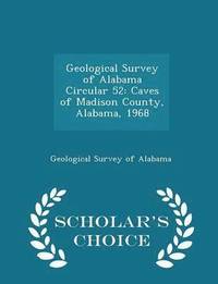 bokomslag Geological Survey of Alabama Circular 52