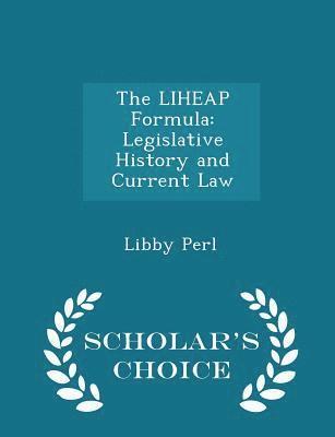 Libby Perl - LIHEAP Formula, Häftad