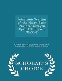 bokomslag Petroleum Systems of the Malay Basin Province, Malaysia