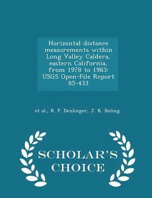 bokomslag Horizontal Distance Measurements Within Long Valley Caldera, Eastern California, from 1978 to 1983