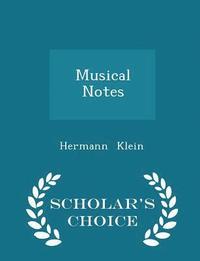 bokomslag Musical Notes - Scholar's Choice Edition