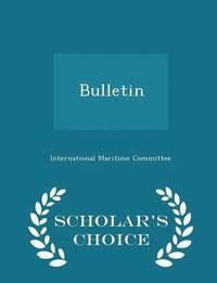 bokomslag Bulletin - Scholar's Choice Edition