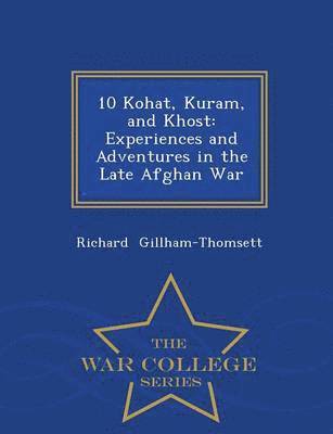 10 Kohat, Kuram, and Khost 1