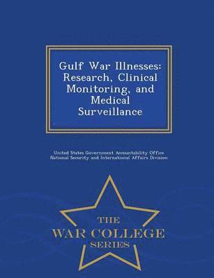 bokomslag Gulf War Illnesses