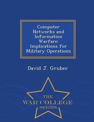 bokomslag Computer Networks and Information Warfare