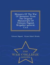 bokomslag Memoirs Of The War Of Secession