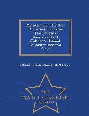 bokomslag Memoirs Of The War Of Secession