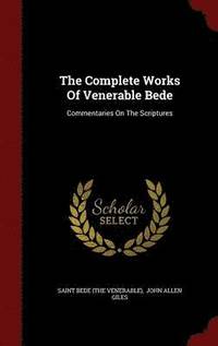 bokomslag The Complete Works Of Venerable Bede