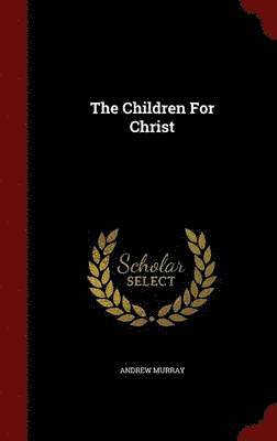 The Children For Christ 1